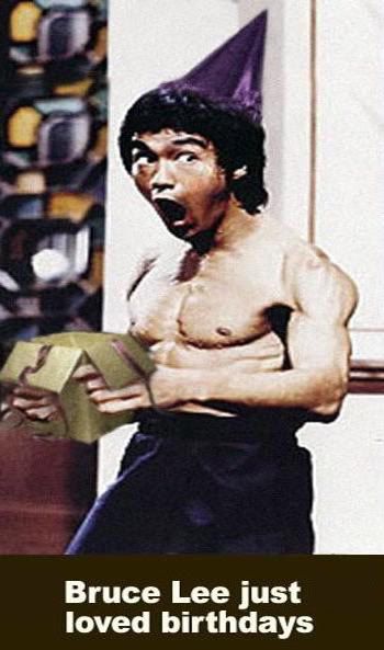 [Image: funny-birthday-picture-bruce-lee-lo.jpg]